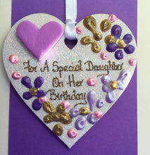 Load image into Gallery viewer, Daughter’s Birthday Keepsake Heart
